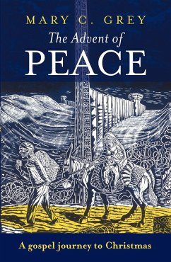 The Advent of Peace (eBook, ePUB) - Grey, Mary