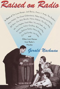 Raised on Radio (eBook, ePUB) - Nachman, Gerald