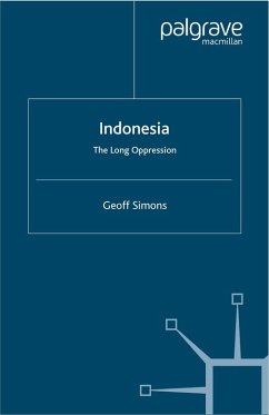 Indonesia: The Long Oppression (eBook, PDF) - Simons, G.
