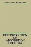 Deconvolution of Absorption Spectra (eBook, PDF)