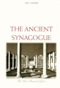 The Ancient Synagogue (eBook, PDF) - Levine, Lee I.