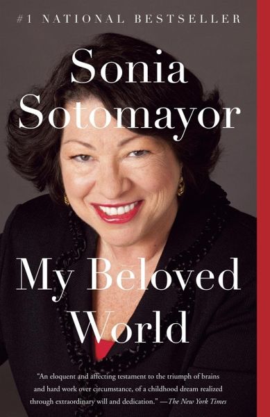 My Beloved World (eBook, ePUB) von Sonia Sotomayor - Portofrei bei