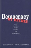 Democracy by Decree (eBook, PDF)