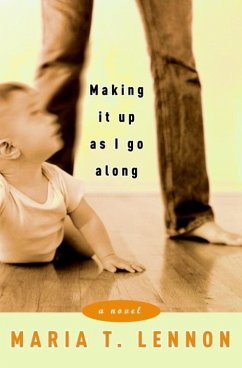 Cover Making It Up As I Go Along (eBook, ePUB)