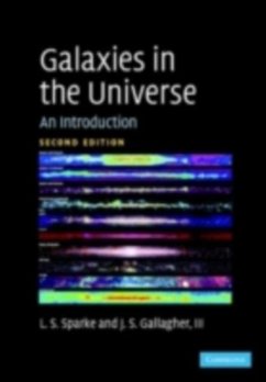 Galaxies in the Universe (eBook, PDF) - Sparke, Linda S.