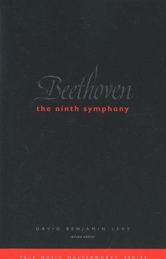 Beethoven: The Ninth Symphony (eBook, PDF) - Levy, David Benjamin