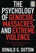 The Psychology of Genocide, Massacres,... - Bild 1