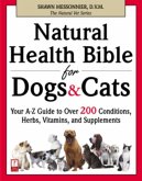 Natural Health Bible for Dogs & Cats (eBook, ePUB)