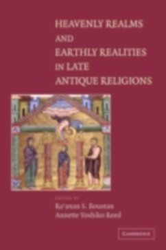 Cover Heavenly Realms and Earthly Realities in Late Antique Religions (eBook, PDF)