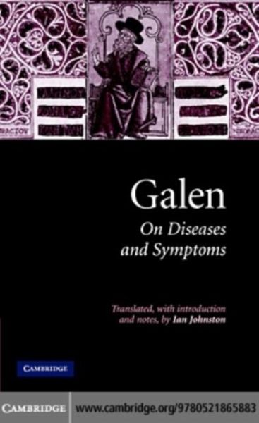 Galen: On Diseases and Symptoms (eBook, PDF) Galen: On Diseases and Symptoms (eBook, PDF)