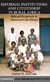 Informal Institutions and Citizenship in Rural Africa (eBook, PDF)