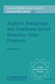 Analytic Semigroups and Semilinear Initial Boundary Value Problems (eBook, PDF)