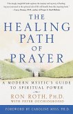 The Healing Path of Prayer (eBook, ePUB)