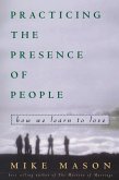 Practicing the Presence of People (eBook, ePUB)
