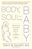 Body, Soul, and Baby (eBook, ePUB)