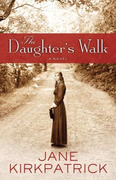 The Daughter's Walk (eBook, ePUB) The Daughter's Walk (eBook, ePUB)