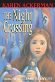 The Night Crossing (eBook, ePUB)