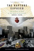 The Rapture Exposed (eBook, ePUB) The Rapture Exposed (eBook, ePUB)