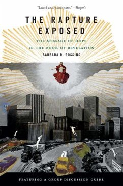 The Rapture Exposed (eBook, ePUB) - Rossing, Barbara R.