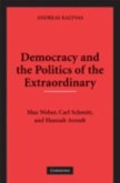 Democracy and the Politics of the Extraordinary (eBook, PDF)