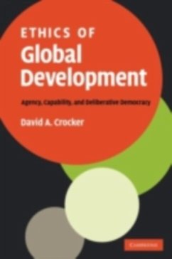 Ethics of Global Development (eBook, PDF) - Crocker, David A.