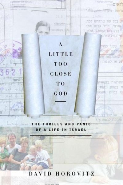 A Little Too Close to God (eBook, ePUB)