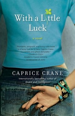 With a Little Luck (eBook, ePUB) - Crane, Caprice