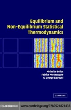 Equilibrium and Non-Equilibrium Statistical Thermodynamics (eBook, PDF) - Bellac, Michel Le