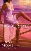 In Your Eyes (eBook, ePUB) In Your Eyes (eBook, ePUB)