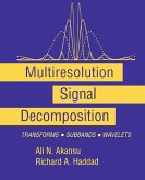 Multiresolution Signal Decomposition (eBook, PDF)