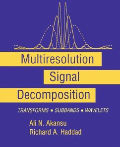 Multiresolution Signal Decomposition (eBook, PDF) - Haddad, Paul A.; Akansu, Ali N.