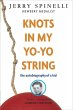Knots in My Yo-Yo String (eBook, ePUB) - Bild 1