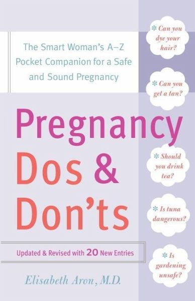 Pregnancy Do's and Don'ts (eBook, ePUB) Pregnancy Do's and Don'ts (eBook, ePUB)