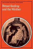 Breast-Feeding and the Mother (eBook, PDF)