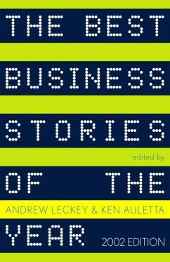 The Best Business Stories of the Year: 2002 Edition (eBook, ePUB) - Leckey, Andrew