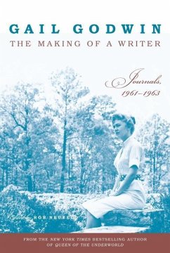 The Making of a Writer (eBook, ePUB) - Godwin, Gail