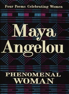 Phenomenal Woman (eBook, ePUB) - Angelou, Maya