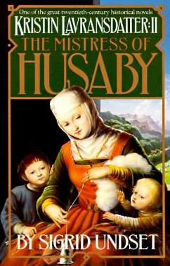 The Mistress of Husaby (eBook, ePUB) - Undset, Sigrid