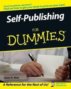 Self-Publishing For Dummies (eBook, PDF) - Rich, Jason R.