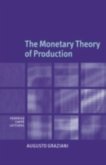Monetary Theory of Production (eBook, PDF)