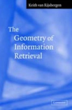 Geometry of Information Retrieval (eBook, PDF) - Rijsbergen, C. J. van
