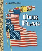 Our Flag (eBook, ePUB)
