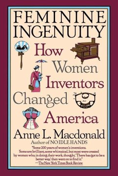 Feminine Ingenuity (eBook, ePUB) - Macdonald, Anne L.