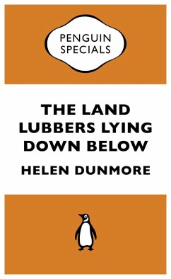 The Land Lubbers Lying Down Below (eBook, ePUB) - Dunmore, Helen