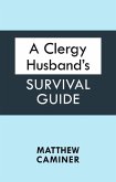 A Clergy Husband's Survival Guide (eBook, ePUB)