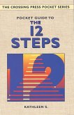 Pocket Guide to the 12 Steps (eBook, ePUB)