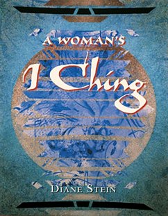Cover A Woman's I Ching (eBook, ePUB)