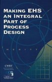 Making EHS an Integral Part of Process Design (eBook, PDF)