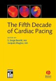 The Fifth Decade of Cardiac Pacing (eBook, PDF)