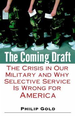 The Coming Draft (eBook, ePUB) - Gold, Philip